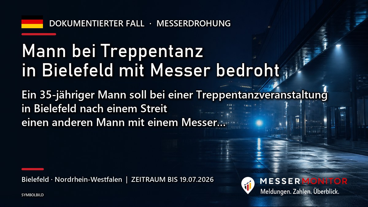 Titelgrafik: Mann bei Treppentanz in Bielefeld mit Messer bedroht. Ein 35-jähriger Mann soll bei einer Treppentanzveranstaltung in Bielefeld nach einem Streit einen anderen Mann mit einem Messer….