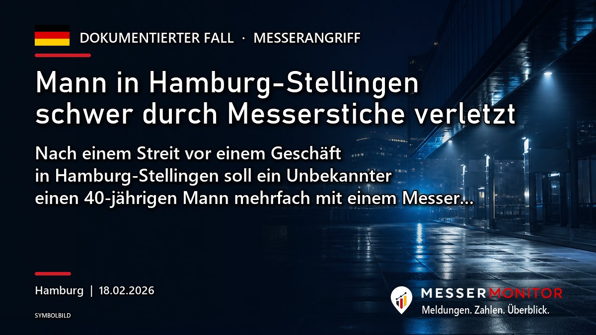 Titelgrafik: Mann in Hamburg-Stellingen schwer durch Messerstiche verletzt. Nach einem Streit vor einem Geschäft in Hamburg-Stellingen soll ein Unbekannter einen 40-jährigen Mann mehrfach mit einem Messer….