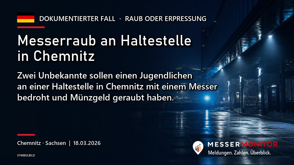 Titelgrafik: Messerraub an Haltestelle in Chemnitz. Zwei Unbekannte sollen einen Jugendlichen an einer Haltestelle in Chemnitz mit einem Messer bedroht und Münzgeld geraubt haben..