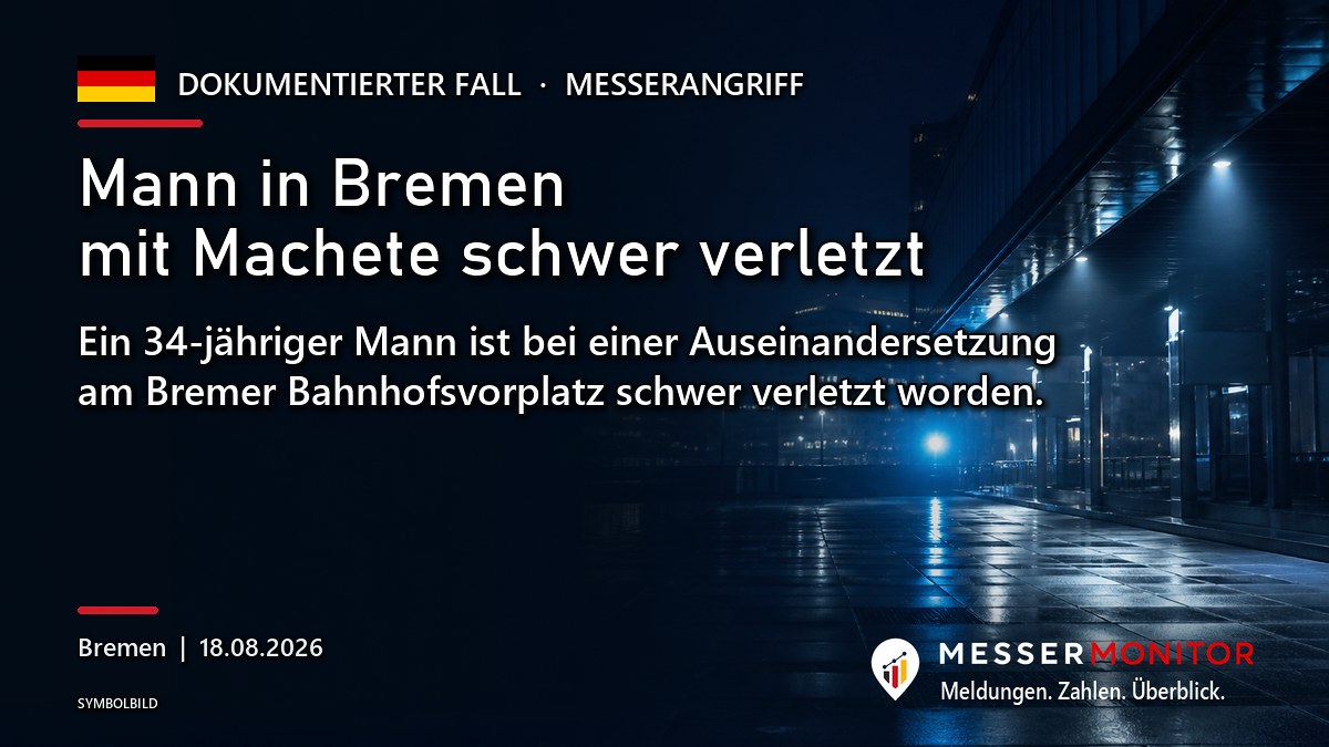 Titelgrafik: Mann in Bremen mit Machete schwer verletzt. Ein 34-jähriger Mann ist bei einer Auseinandersetzung am Bremer Bahnhofsvorplatz schwer verletzt worden..