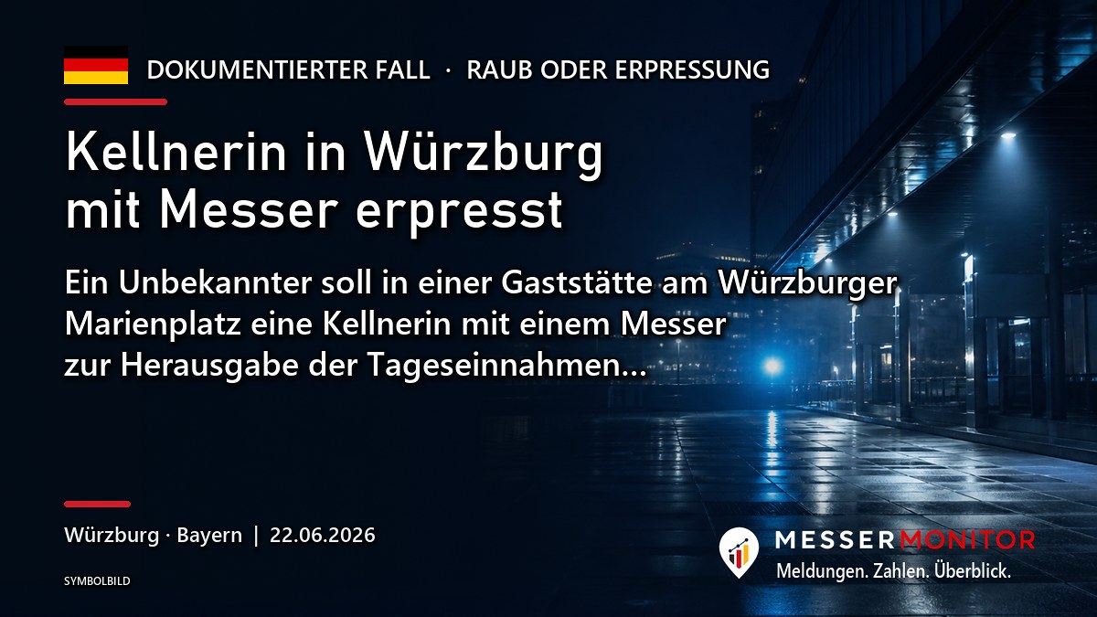 Titelgrafik: Kellnerin in Würzburg mit Messer erpresst. Ein Unbekannter soll in einer Gaststätte am Würzburger Marienplatz eine Kellnerin mit einem Messer zur Herausgabe der Tageseinnahmen….