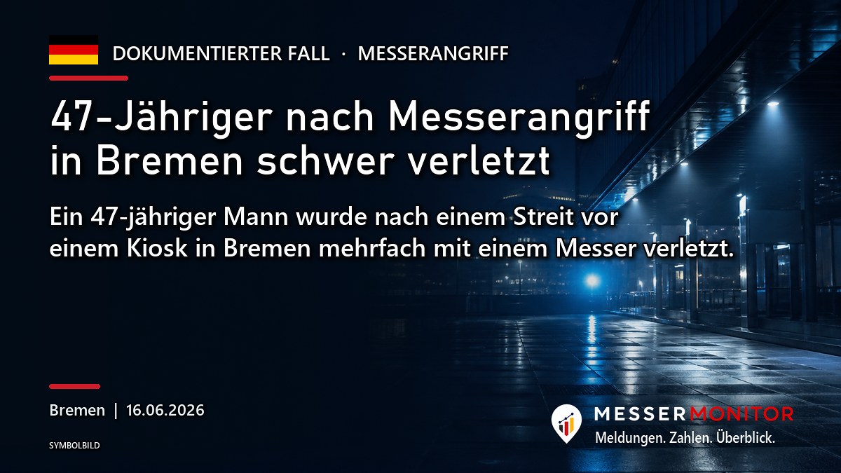 Titelgrafik: 47-Jähriger nach Messerangriff in Bremen schwer verletzt. Ein 47-jähriger Mann wurde nach einem Streit vor einem Kiosk in Bremen mehrfach mit einem Messer verletzt..