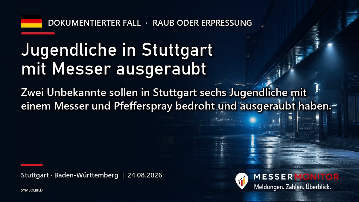 Titelgrafik: Jugendliche in Stuttgart mit Messer ausgeraubt. Zwei Unbekannte sollen in Stuttgart sechs Jugendliche mit einem Messer und Pfefferspray bedroht und ausgeraubt haben..