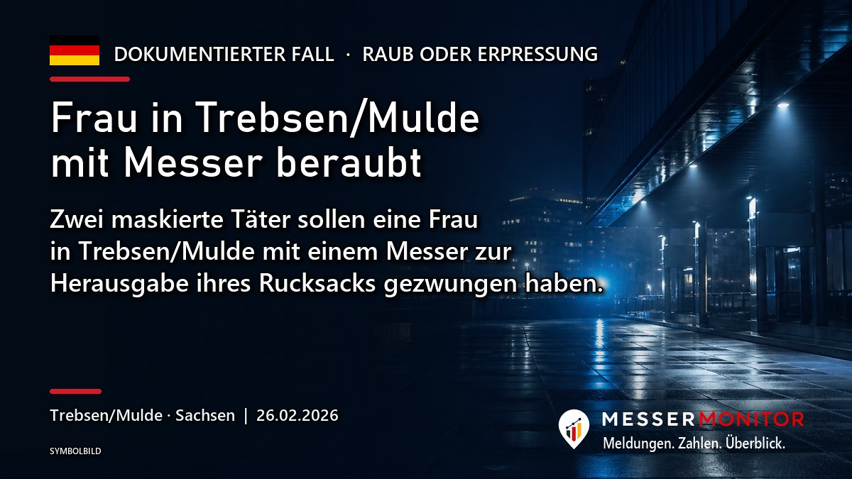 Titelgrafik: Frau in Trebsen/Mulde mit Messer beraubt. Zwei maskierte Täter sollen eine Frau in Trebsen/Mulde mit einem Messer zur Herausgabe ihres Rucksacks gezwungen haben..