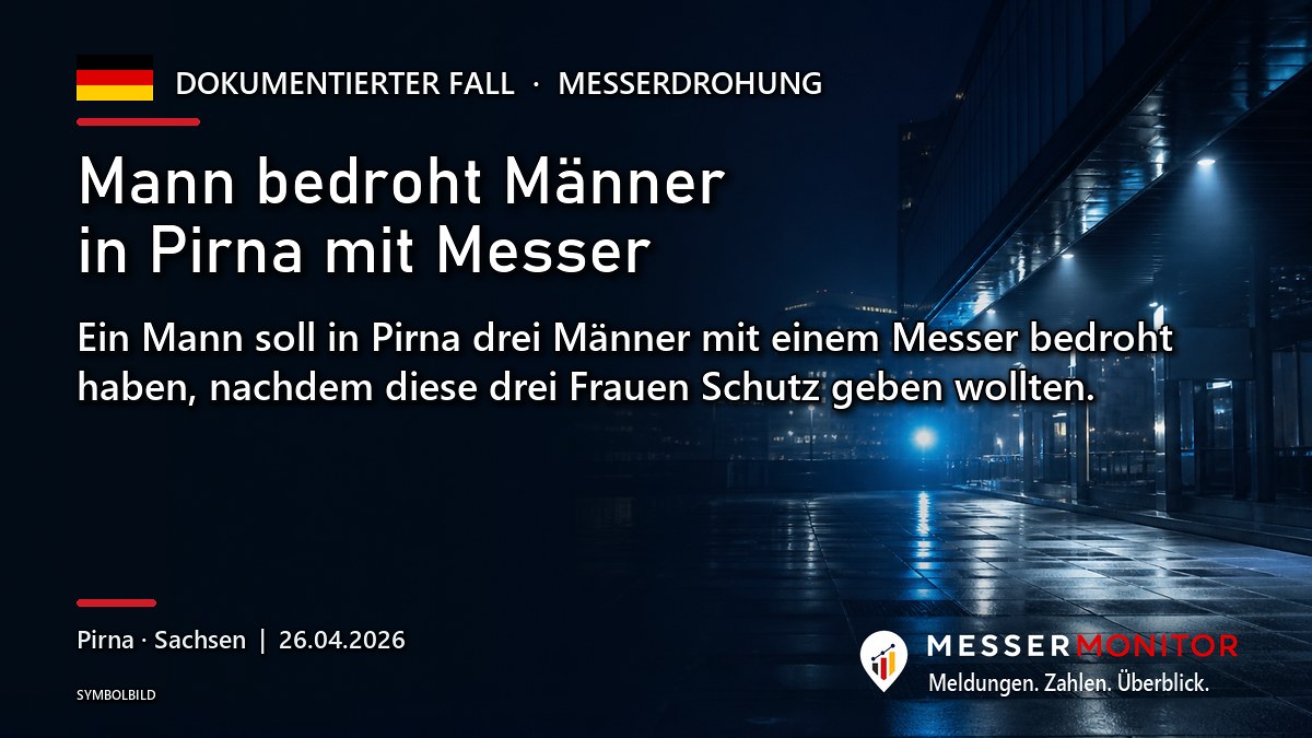 Titelgrafik: Mann bedroht Männer in Pirna mit Messer. Ein Mann soll in Pirna drei Männer mit einem Messer bedroht haben, nachdem diese drei Frauen Schutz geben wollten..