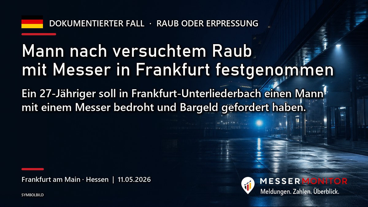 Titelgrafik: Mann nach versuchtem Raub mit Messer in Frankfurt festgenommen. Ein 27-Jähriger soll in Frankfurt-Unterliederbach einen Mann mit einem Messer bedroht und Bargeld gefordert haben..