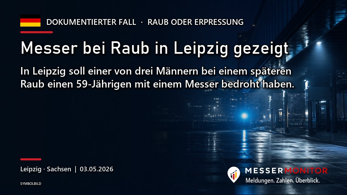 Titelgrafik: Messer bei Raub in Leipzig gezeigt. In Leipzig soll einer von drei Männern bei einem späteren Raub einen 59-Jährigen mit einem Messer bedroht haben..