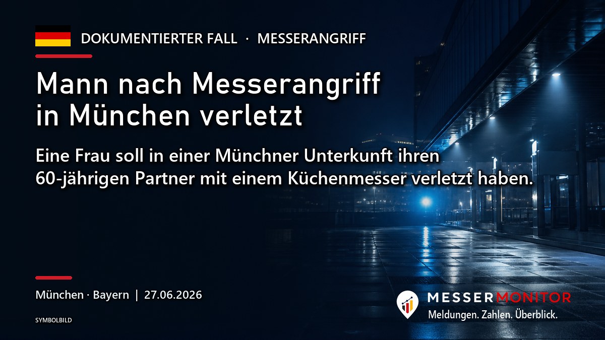 Titelgrafik: Mann nach Messerangriff in München verletzt. Eine Frau soll in einer Münchner Unterkunft ihren 60-jährigen Partner mit einem Küchenmesser verletzt haben..