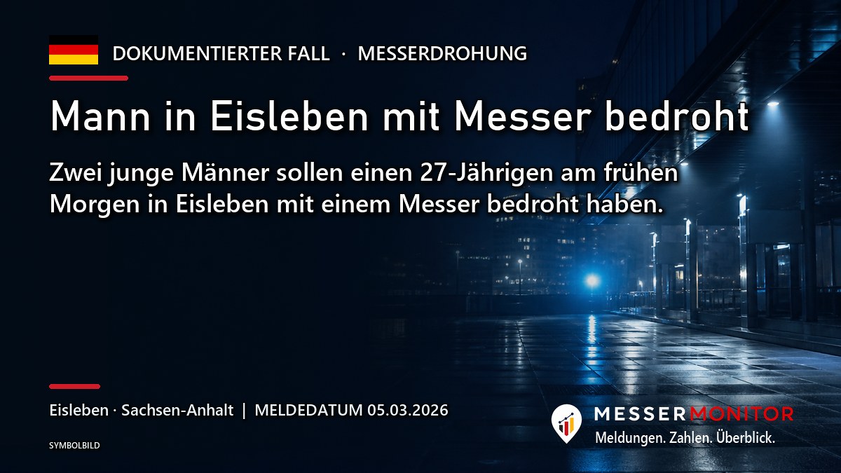 Titelgrafik: Mann in Eisleben mit Messer bedroht. Zwei junge Männer sollen einen 27-Jährigen am frühen Morgen in Eisleben mit einem Messer bedroht haben..