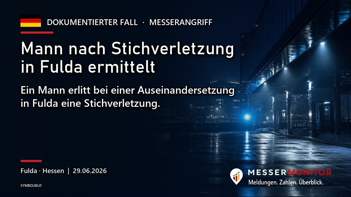 Titelgrafik: Mann nach Stichverletzung in Fulda ermittelt. Ein Mann erlitt bei einer Auseinandersetzung in Fulda eine Stichverletzung..
