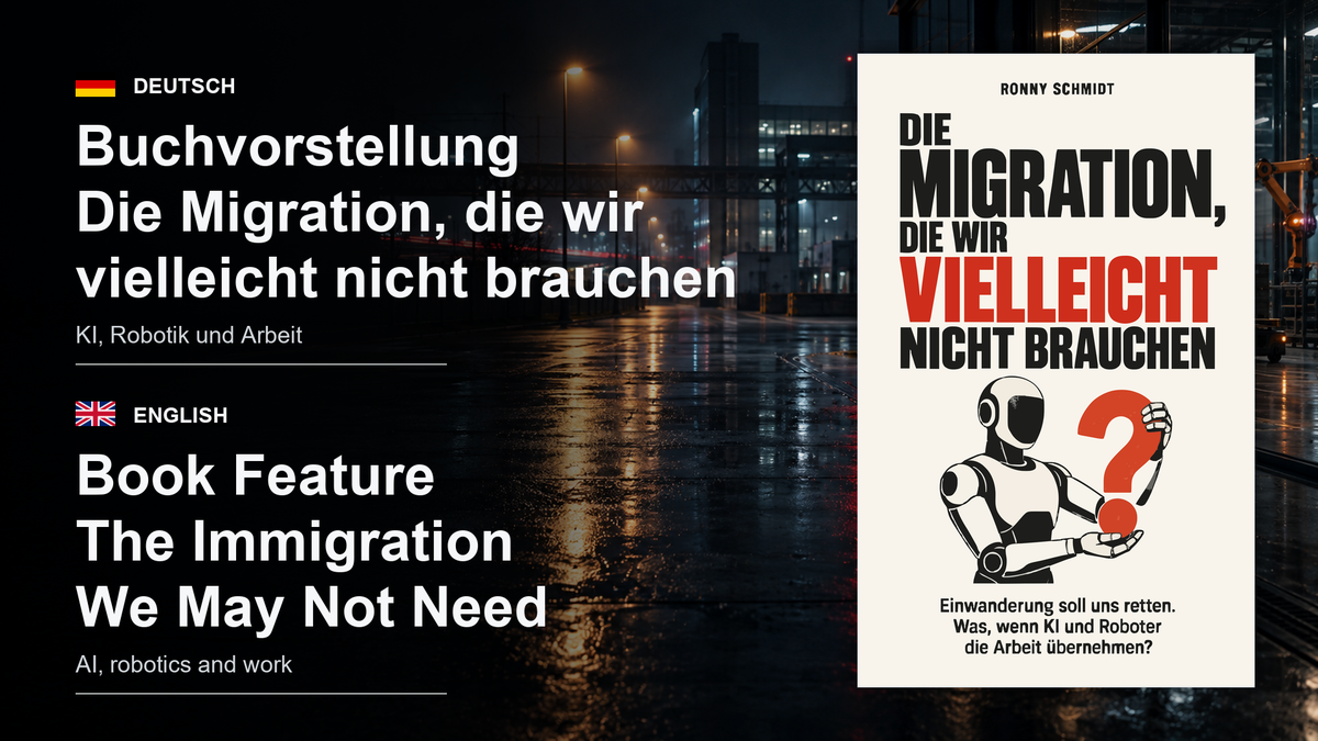 Bilingual title graphic for Die Migration, die wir vielleicht nicht brauchen, showing the unaltered book cover against an automated industrial site at night.